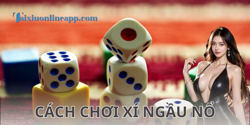 Ưu điểm khi chơi xí ngầu nổ tại cổng game