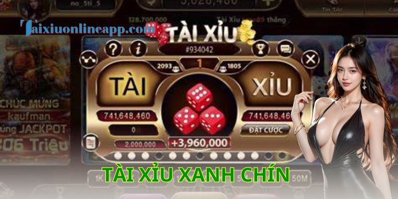 Giải mã khái niệm tài xỉu xanh chín